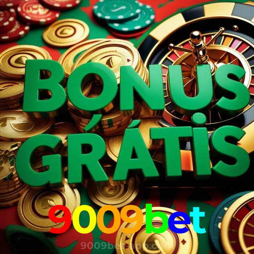 9009bet：O melhor cassino online com roleta, poker e apostas no futebol ao vivo!
